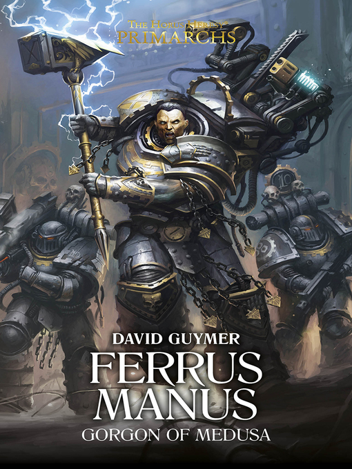 Title details for Ferrus Manus: The Gorgon of Medusa by David Guymer - Available